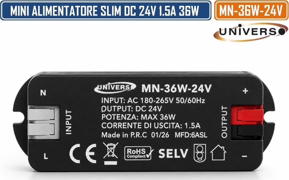 UNIVERSO MN-36W-24V MINI ALIMENTATORE SLIM DA INTERNO DC24V 1.5A 36W PROTEZIONE SOVRACCARICHI E CORTOCIRCUITI - 3