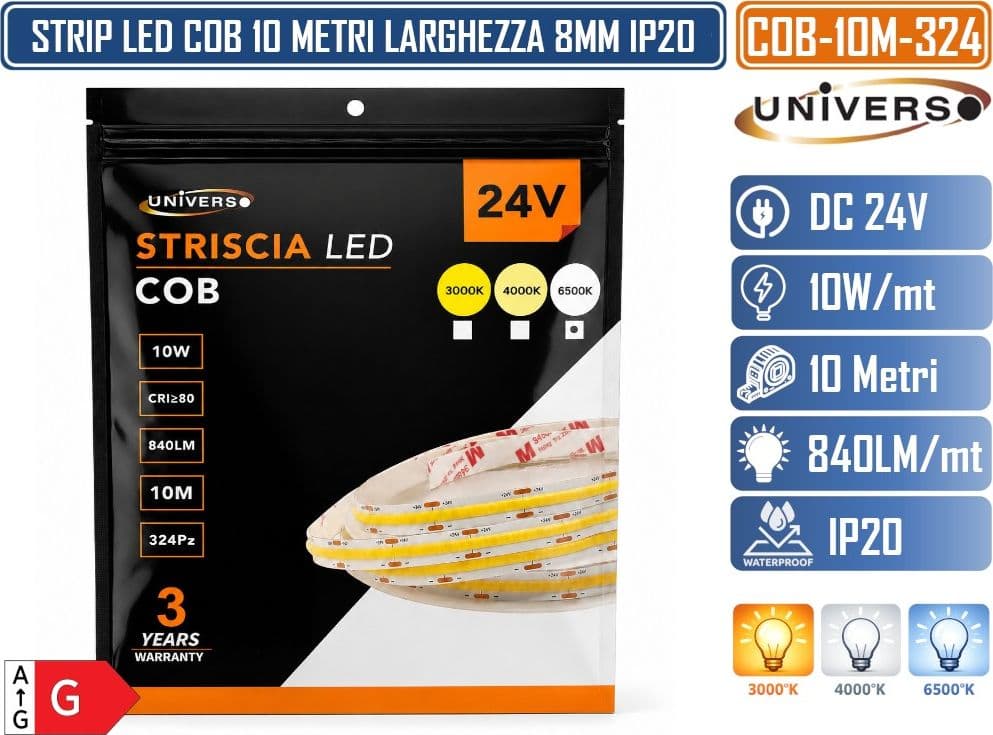 UNIVERSO COB-10M-324 STRISCIA LED COB 10M 24V 10W/MT 840LM/MT 324 LED/MT IP20 CRI≥80 TAGLIABILE OGNI 3,7CM LARGHEZZA 8MM DA INTERNO IP20 - 4