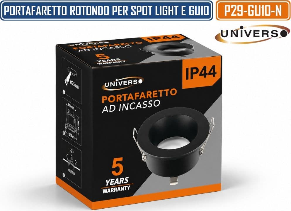 UNIVERSO P39-GU10-N PORTAFARETTO ROTONDO FISSO DA INCASSO PER LAMPADINE GU10 NERO IP44 - 5