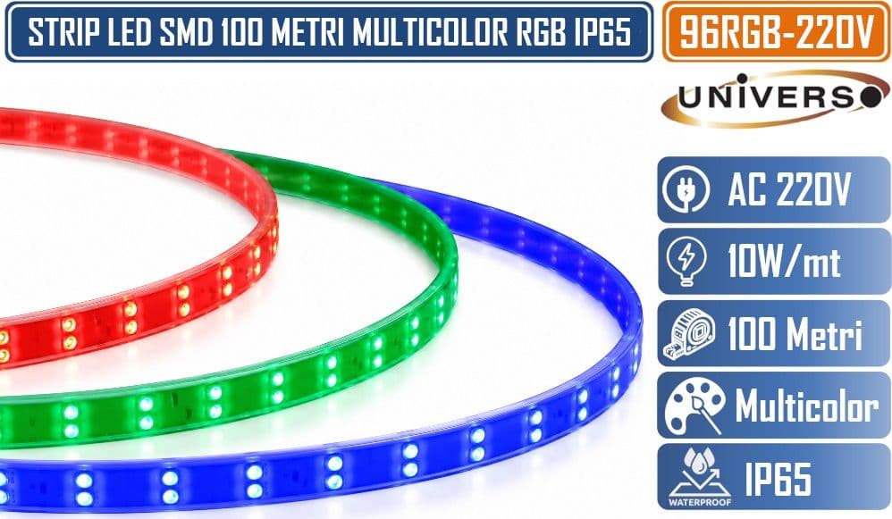 UNIVERSO 96RGB-220V BOBINA 100 METRI STRIP LED IP65 MULTICOLORE RGB 220-240V SMD 5050 10W/M - 2