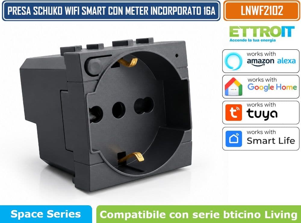 ETTROIT LNWF2102 PRESA SCHUKO SMART WIFI 16A 3680W CON MONITORAGGIO CONSUMI COMPATIBILE BTICINO LIVING LIGHT NERA TUYA SMART LIFE ALEXA GOOGLE ASSISTANT - 2