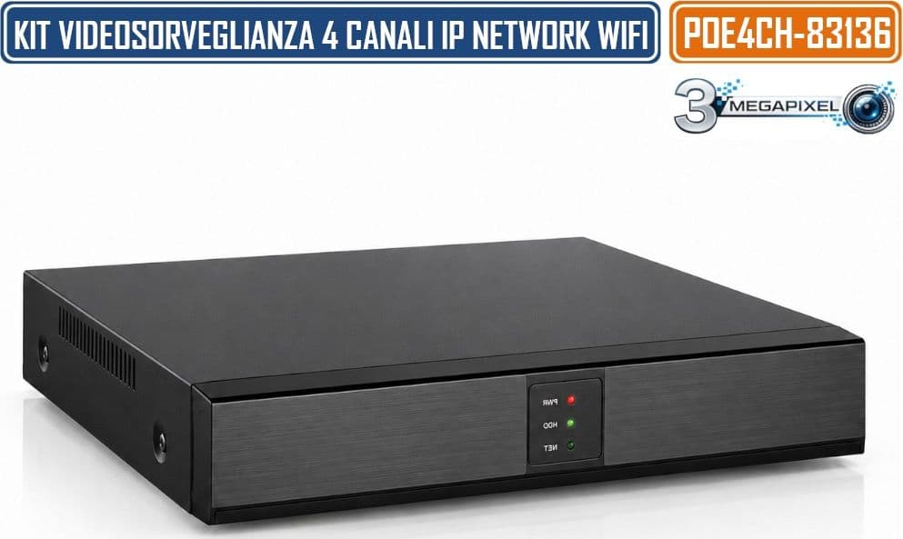 KIT VIDEOSORVEGLIANZA IP NETWORK POE 4 CANALI CON NVR E 4 TELECAMERE 3 MEGAPIXEL DA ESTERNO IP66 MOTION DETECTION CONTROLLO REMOTO HDMI E VGA - 3