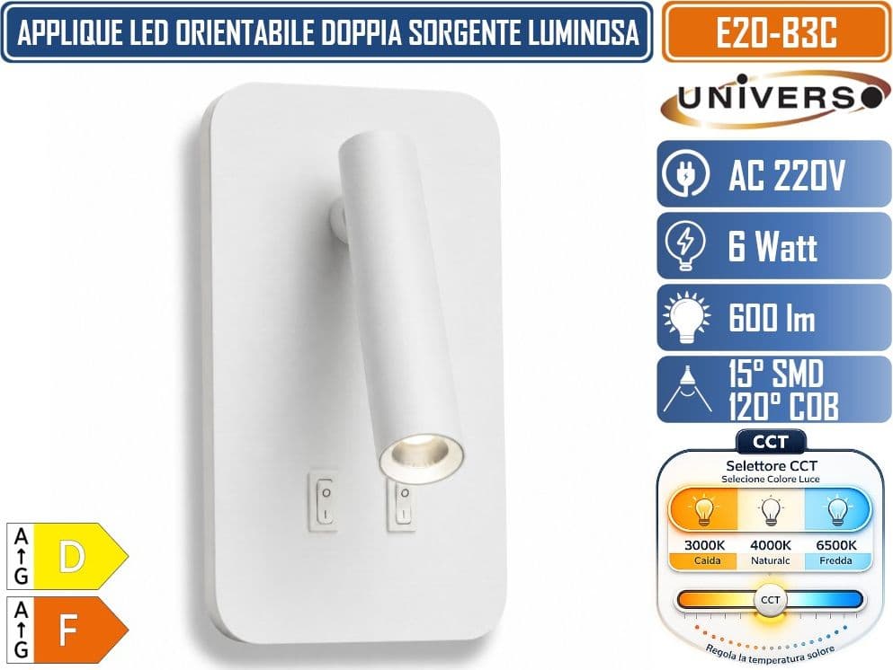 UNIVERSO E20-B3C APPLIQUE LED DA PARETE 6W 600LM DOPPIA SORGENTE COB + SMD CON FARETTO ORIENTABILE DOPPIO INTERRUTTORE ON/OFF CCT SWITCH 3000K 4000K 6500K IP22 - 2