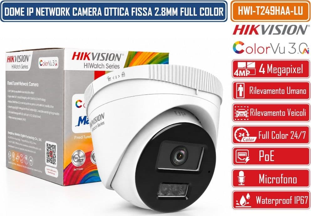 HIKVISION HWI-T249HAA-LU TELECAMERA IP TURRET 4MP COLORVU 3.0 MOTION DETECTION 3.0 SMART HYBRID LIGHT MICROFONO INTEGRATO POE IP67