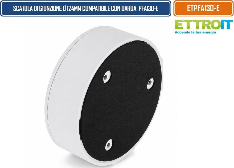ETTROIT ETPFA130-E SCATOLA DI GIUNZIONE Ø124 × 41 MM PER TELECAMERE VIDEOSORVEGLIANZA COMPATIBILE CON DAHUA PFA130-E CON VANO POSTERIORE PER CABLAGGI E MONTAGGIO A PARETE O SOFFITTO - 3