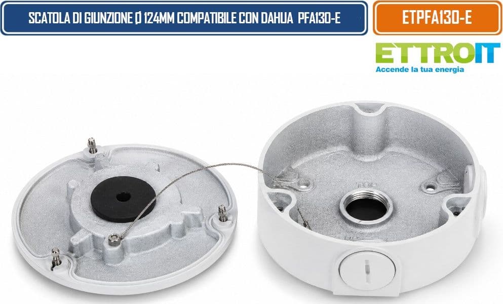 ETTROIT ETPFA130-E SCATOLA DI GIUNZIONE Ø124 × 41 MM PER TELECAMERE VIDEOSORVEGLIANZA COMPATIBILE CON DAHUA PFA130-E CON VANO POSTERIORE PER CABLAGGI E MONTAGGIO A PARETE O SOFFITTO - 4