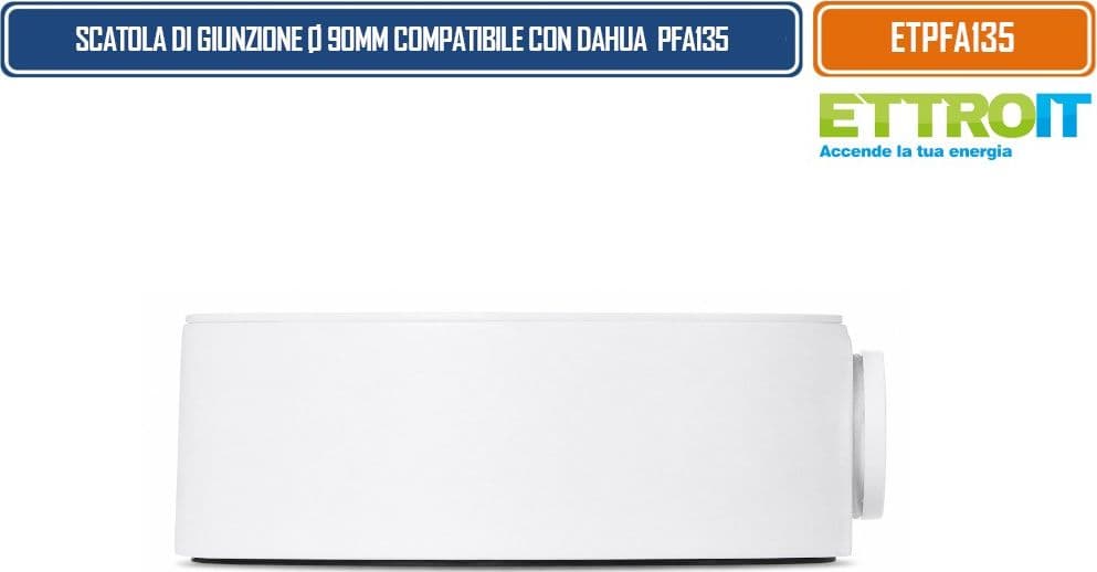 ETTROIT ETPFA135 SCATOLA DI GIUNZIONE Ø90 × 33,7 MM PER TELECAMERE VIDEOSORVEGLIANZA COMPATIBILE CON DAHUA PFA135 CON VANO INTERNO PER CABLAGGI E PROFILO RIBASSATO - 3