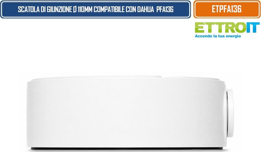 ETTROIT ETPFA136 SCATOLA DI GIUNZIONE Ø110 × 33,7 MM PER TELECAMERE VIDEOSORVEGLIANZA COMPATIBILE CON DAHUA PFA136 CON VANO INTERNO PER CABLAGGI E MONTAGGIO A PARETE O SOFFITTO - 5