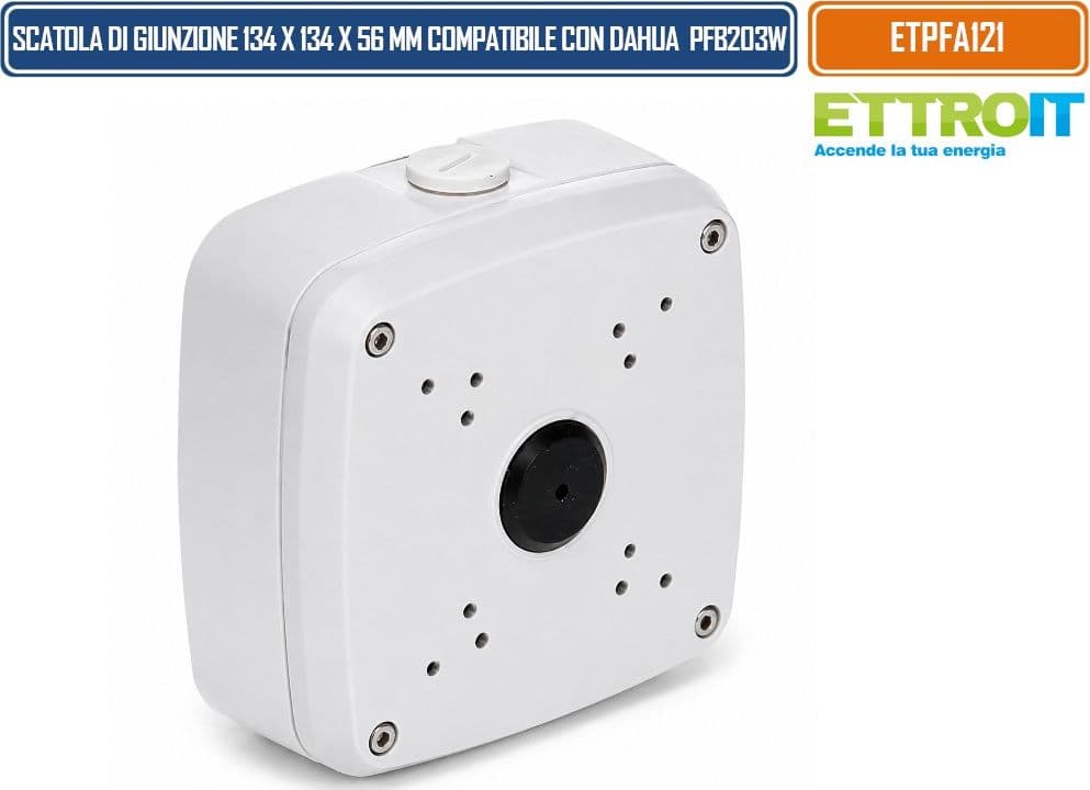 ETTROIT ETPFA121 SCATOLA DI GIUNZIONE 134 × 134 × 56 MM PER TELECAMERE VIDEOSORVEGLIANZA COMPATIBILE DAHUA PFA121 CON VANO INTERNO PER CABLAGGI, CONNETTORI E GIUNZIONI - 2