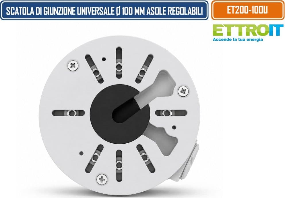 ETTROIT ET200-100U SCATOLA DI GIUNZIONE UNIVERSALE IMPERMEABILE Ø100 MM IN LEGA DI ALLUMINIO CON ASOLE RADIALI REGOLABILI PER TELECAMERE 3/4 PUNTI DI FISSAGGIO - 3