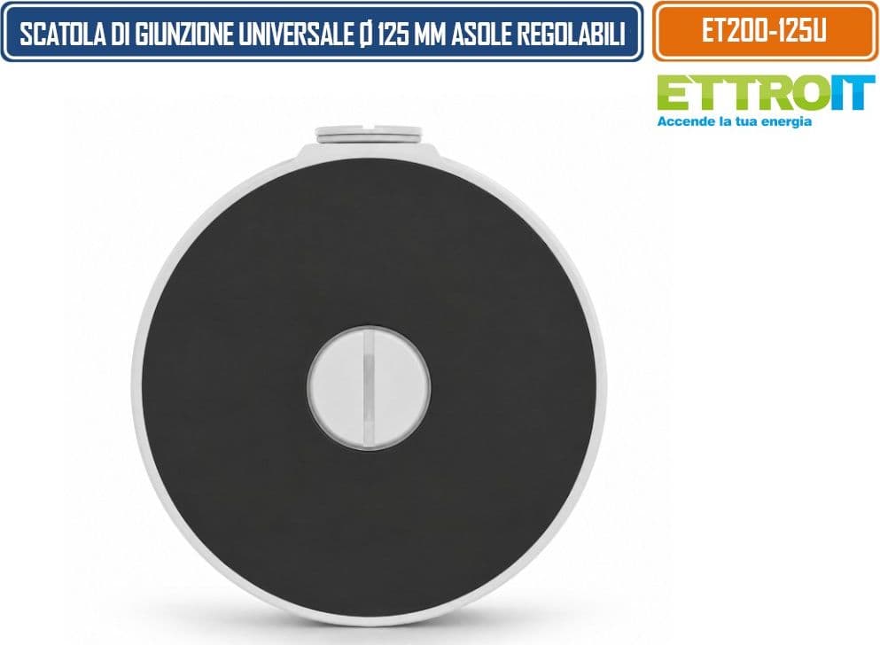 ETTROIT ET200-125U SCATOLA DI GIUNZIONE UNIVERSALE IMPERMEABILE Ø125 MM IN LEGA DI ALLUMINIO CON ASOLE RADIALI REGOLABILI PER TELECAMERE 3/4 PUNTI DI FISSAGGIO - 4