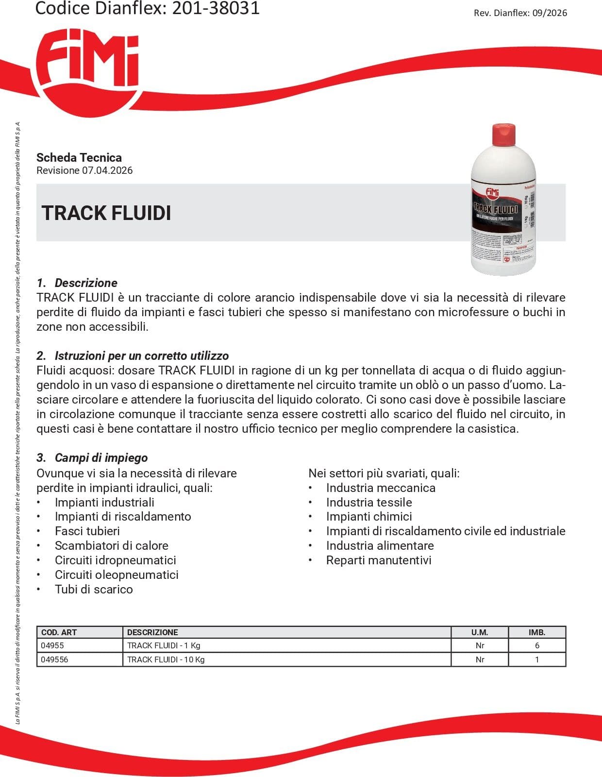 RILEVATORE PERDITE IMPIANTI TRACK FLUIDI- 1 kg- FIMI- pezzi 1 - 2