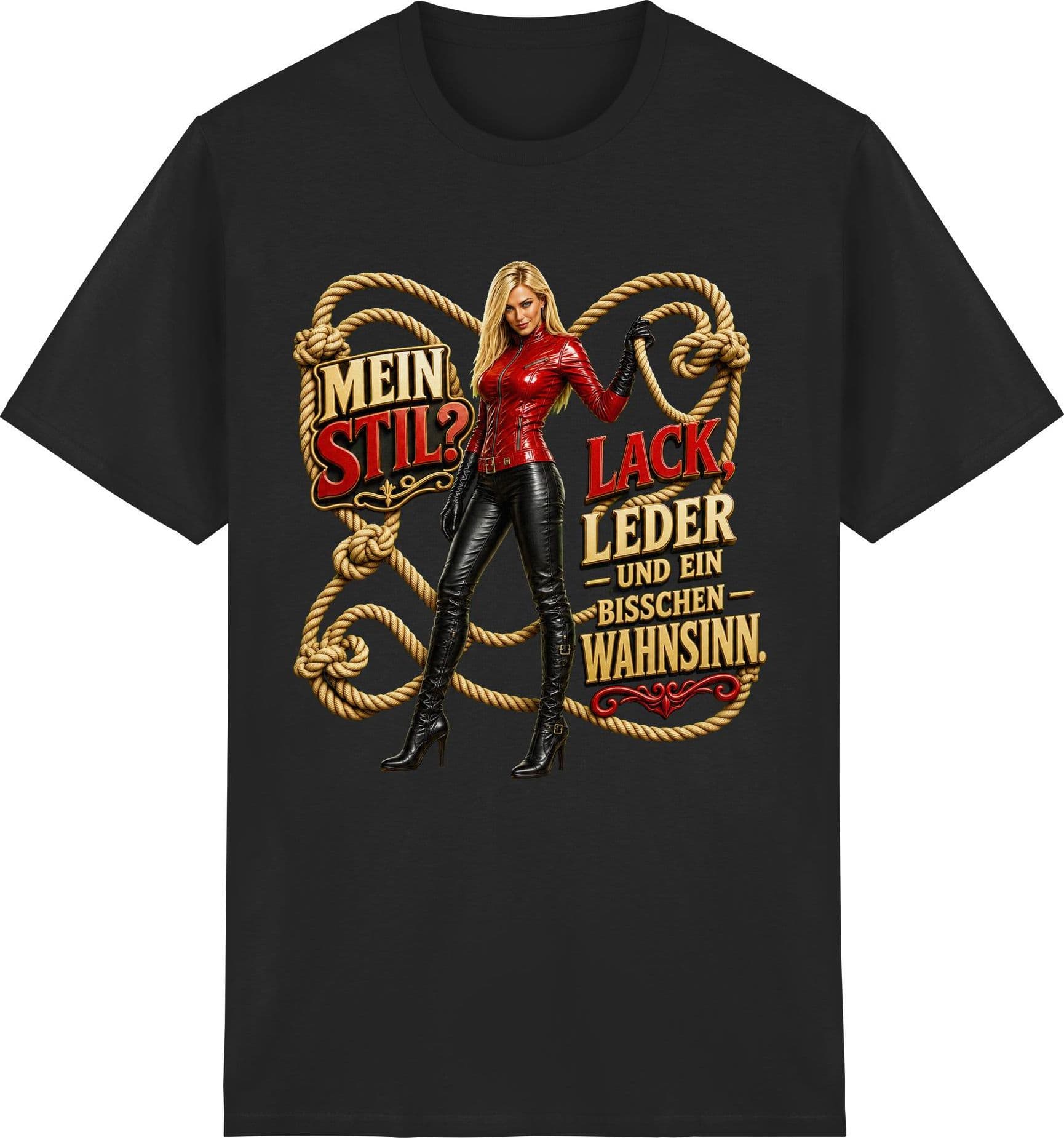 T-shirt BDSM Fetish "Mein Stil: Lack, Leder & Wahnsinn" unisex - 4