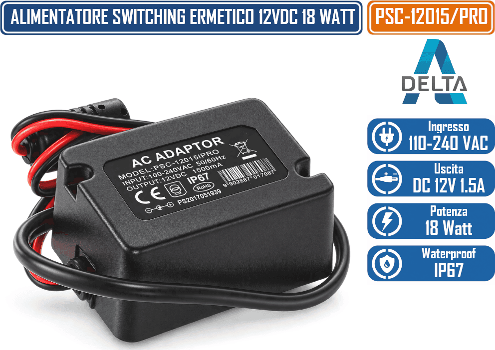 PSC-12015/PRO ALIMENTATORE SWITCHING ERMETICO 12V DC 1,5A 18W IP67 CON CONNETTORE DC 5,5/2,1 MM - 3