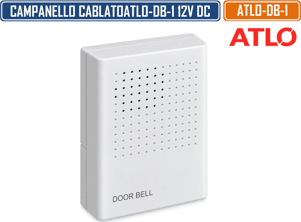 CAMPANELLO CABLATO ATLO-DB-1 12V DC IP40 – SEGNALATORE ACUSTICO PER CASA, UFFICIO E SISTEMI DI CHIAMATA - 2