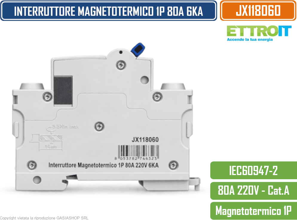 ETTROIT JX118060 INTERRUTTORE MAGNETOTERMICO 1P 80A 6KA 220V 1 MODULO GUIDA DIN - 3