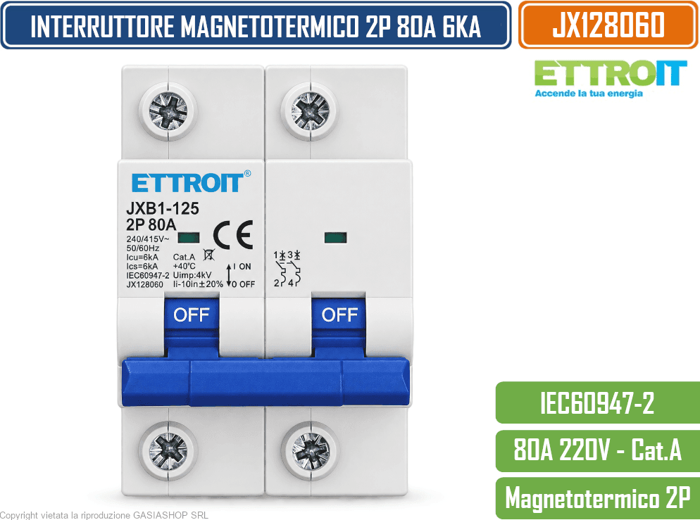 ETTROIT JX128060 INTERRUTTORE MAGNETOTERMICO 2P 80A 6KA 220V AC 2 MODULI GUIDA DIN - 2