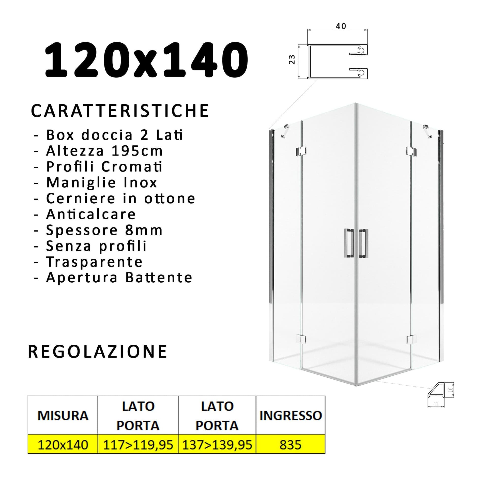 Box doccia due lati battenti 8 mm h195 anticalcare REGINA in Box doccia Mondialshop - Parabiago, commercioVirtuoso.it