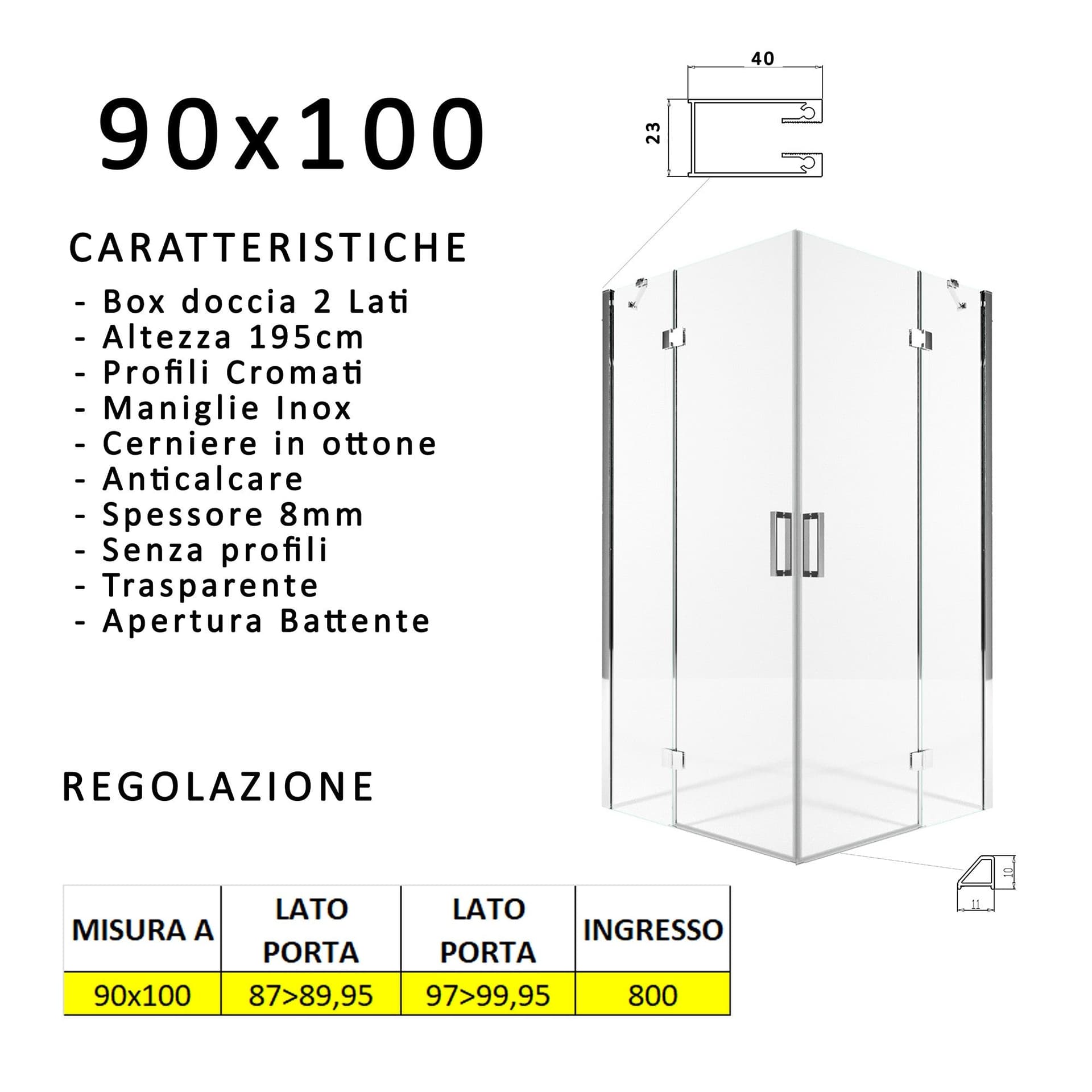 Box doccia due lati battenti 8 mm h195 anticalcare REGINA in Box doccia Mondialshop - Parabiago, commercioVirtuoso.it