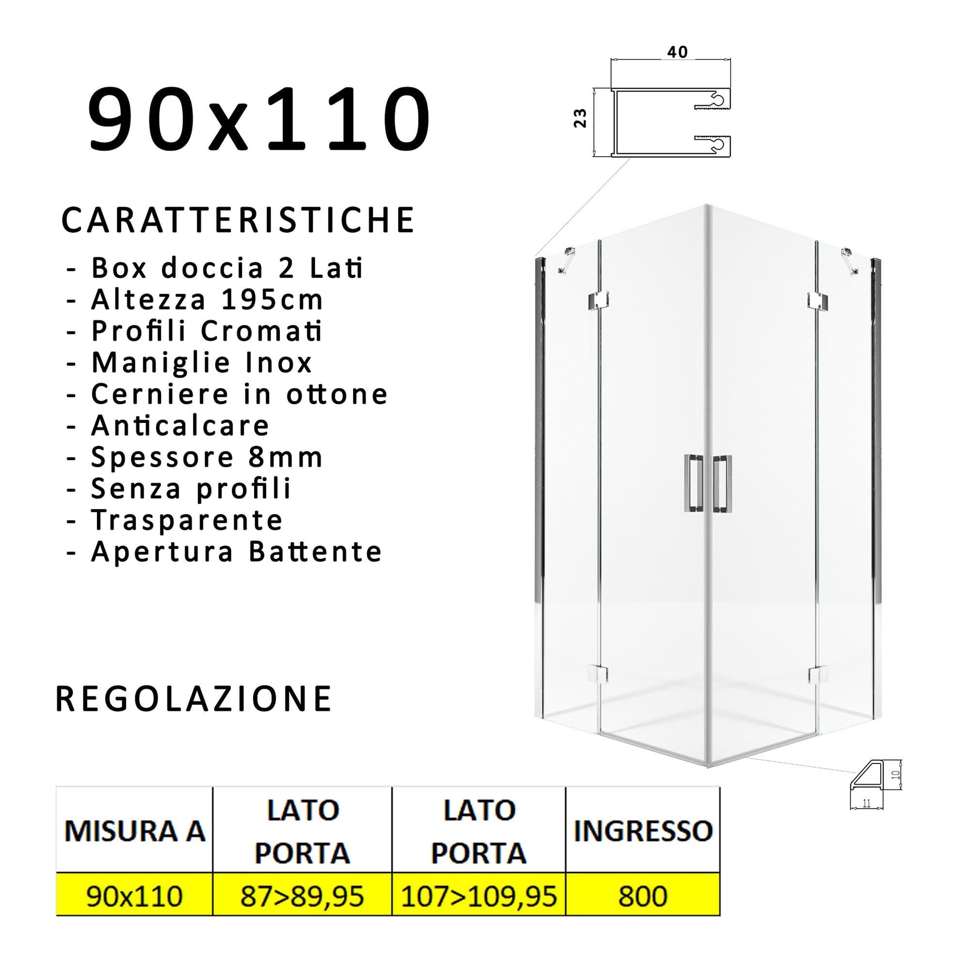 Box doccia due lati battenti 8 mm h195 anticalcare REGINA in Box doccia Mondialshop - Parabiago, commercioVirtuoso.it