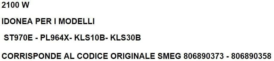 RESISTENZA LAVASTOVIGLIE SMEG X ST970EPL964X- KLS10B- KLS30B 806890373 LV 147 in prodotto EuroStore07 - Alatri, commercioVirtuoso.it