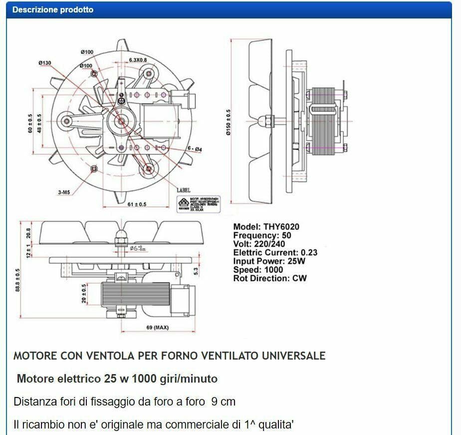 CU1 MOTORE CON VENTOLA PER FORNO VENTILATO UNIVERSALE 220 VOLT 20 WATT in prodotto EuroStore07 - Alatri, commercioVirtuoso.it
