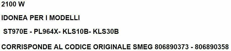 RESISTENZA LAVASTOVIGLIE SMEG X ST970EPL964X- KLS10B- KLS30B 806890373 LV 147 in prodotto EuroStore07 - Alatri, commercioVirtuoso.it