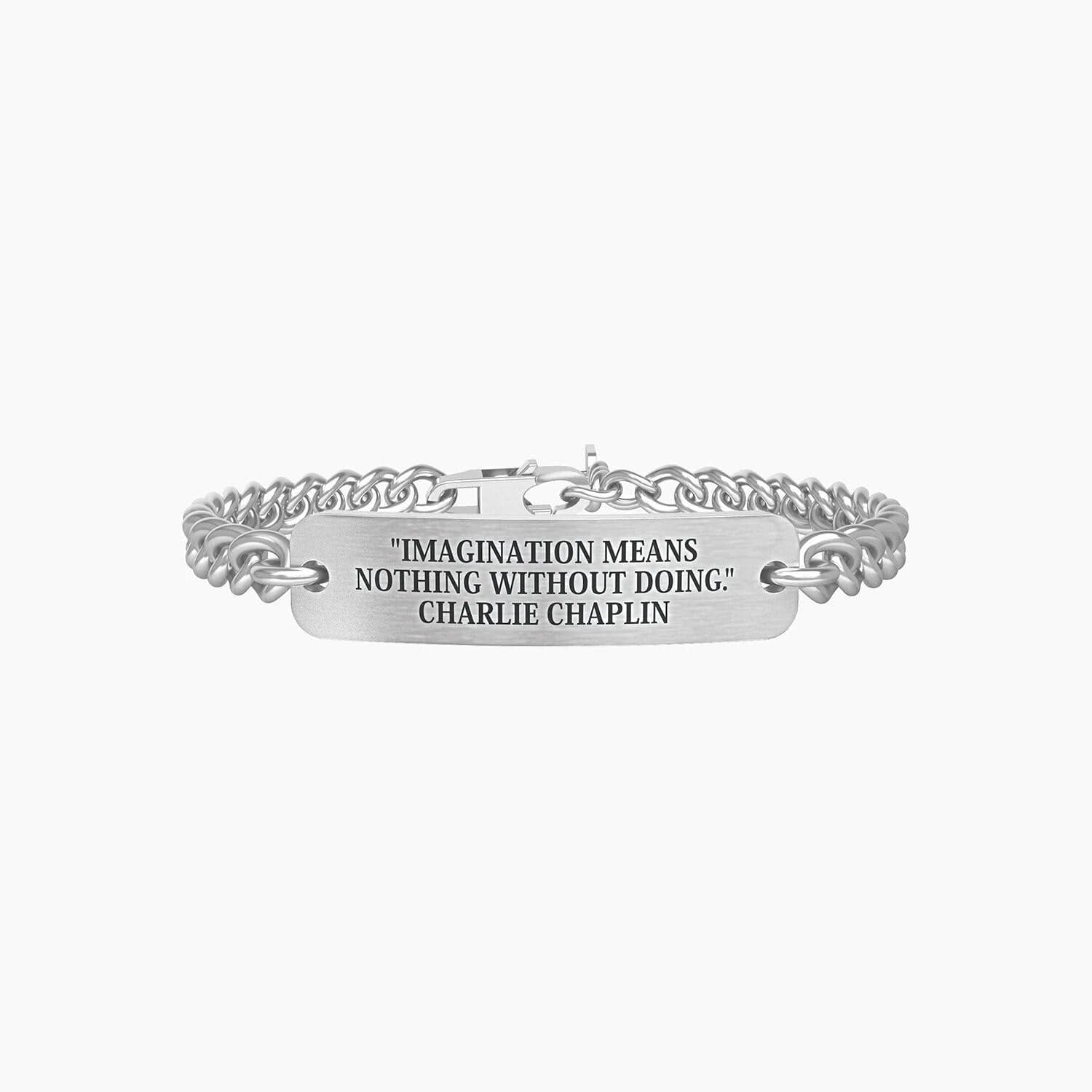 KIDULT BRACCIALE - IMAGINATION MEANS NOTHING … C. CHAPLIN