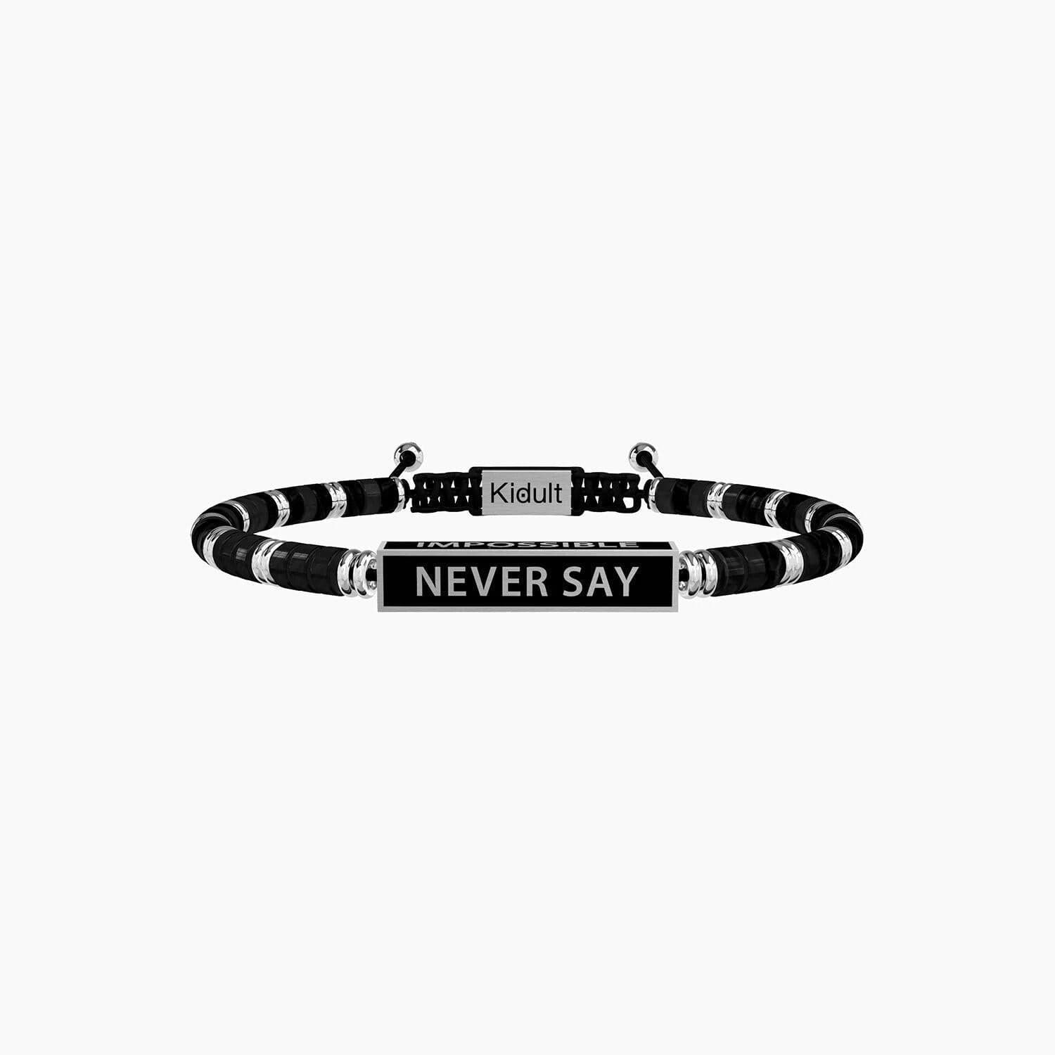 Kidult bracciale NEVER SAY IMPOSSIBLE