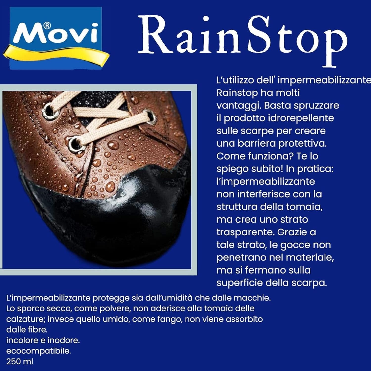 Movi Spray Impermeabilizzante RainStop – 250 ml per Pelle e Camoscio in  Ecoprice.it - Avellino, commercioVirtuoso.it