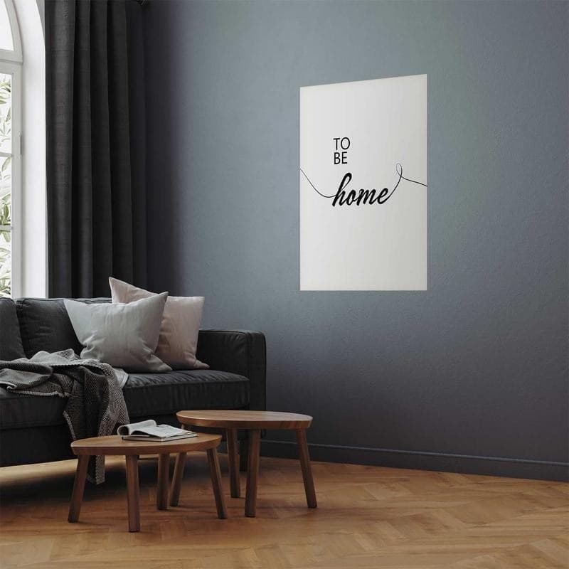 Poster - To Be Home in Poster e stampe Collezione Casa - Trebisacce, commercioVirtuoso.it