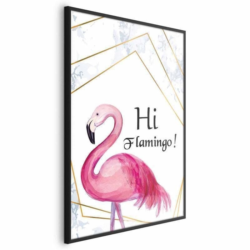 Poster - Hi Flamingo! in Poster e stampe Collezione Casa - Trebisacce, commercioVirtuoso.it