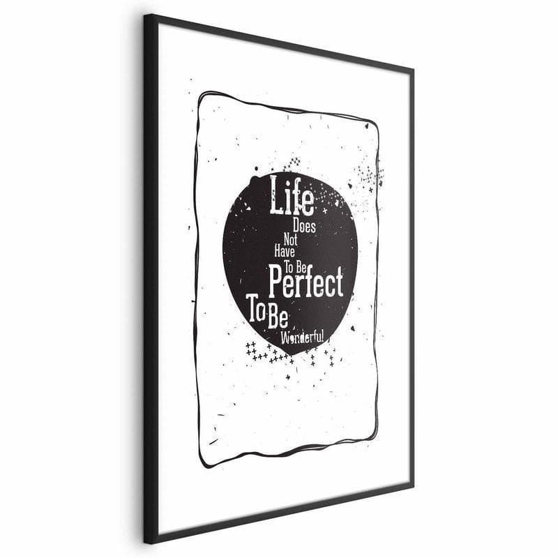 Poster - Life Doesnt Have to Be Perfect to Be Wonderful in Poster e stampe Collezione Casa - Trebisacce, commercioVirtuoso.it