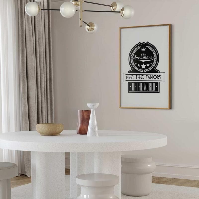 Poster - The Dreamers Are the Saviors of the World in Poster e stampe Collezione Casa - Trebisacce, commercioVirtuoso.it