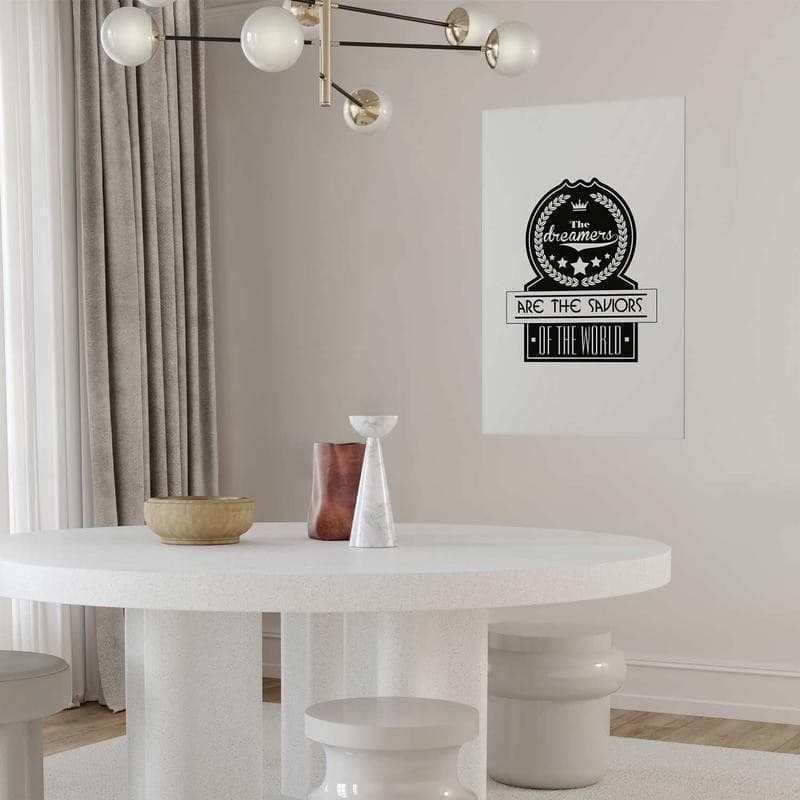 Poster - The Dreamers Are the Saviors of the World in Poster e stampe Collezione Casa - Trebisacce, commercioVirtuoso.it