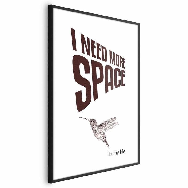Poster - I Need More Space in Poster e stampe Collezione Casa - Trebisacce, commercioVirtuoso.it