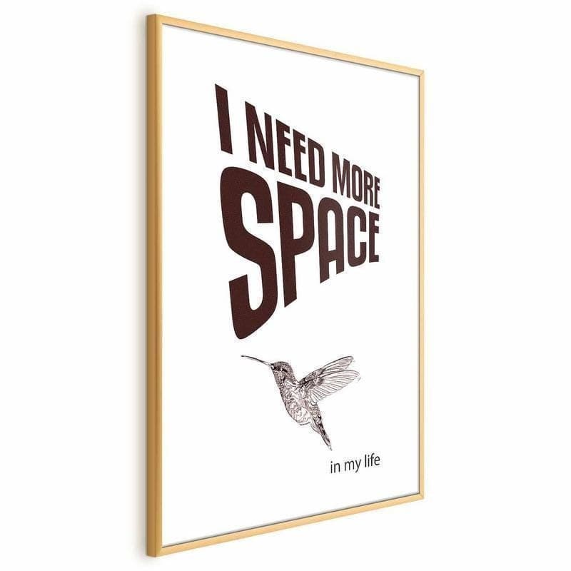 Poster - I Need More Space in Poster e stampe Collezione Casa - Trebisacce, commercioVirtuoso.it
