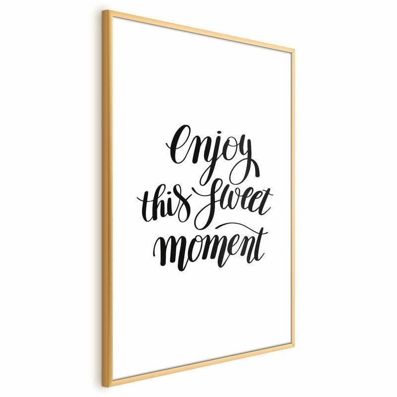Poster - Enjoy This Sweet Moment in Poster e stampe Collezione Casa - Trebisacce, commercioVirtuoso.it