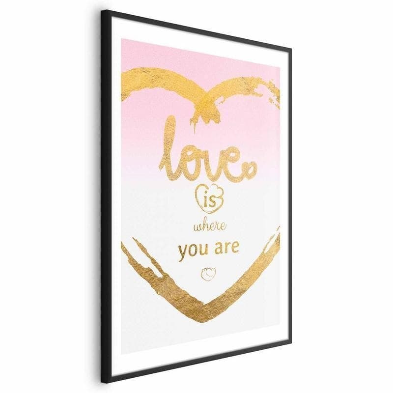 Poster - Love Is Where You Are in Targhe e cartelli Collezione Casa - Trebisacce, commercioVirtuoso.it