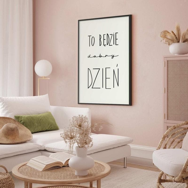 Poster - It Will Be a Good Day in Poster e stampe Collezione Casa - Trebisacce, commercioVirtuoso.it