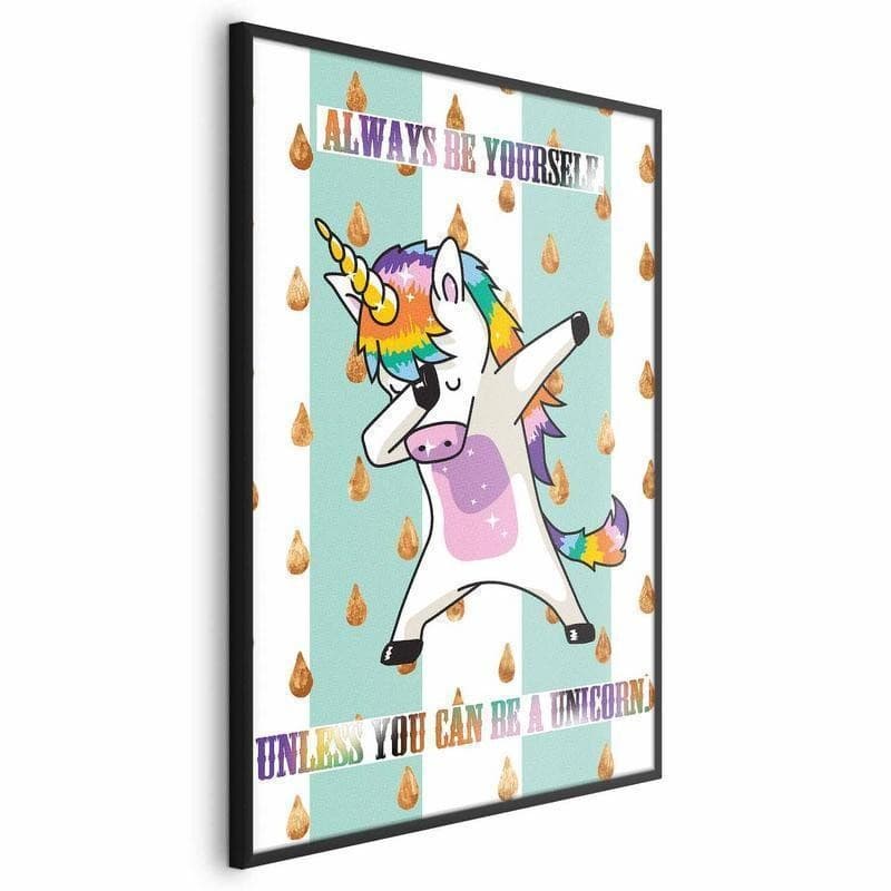 Poster - Always Be Yourself in Poster e stampe Collezione Casa - Trebisacce, commercioVirtuoso.it
