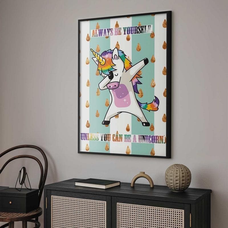 Poster - Always Be Yourself in Poster e stampe Collezione Casa - Trebisacce, commercioVirtuoso.it