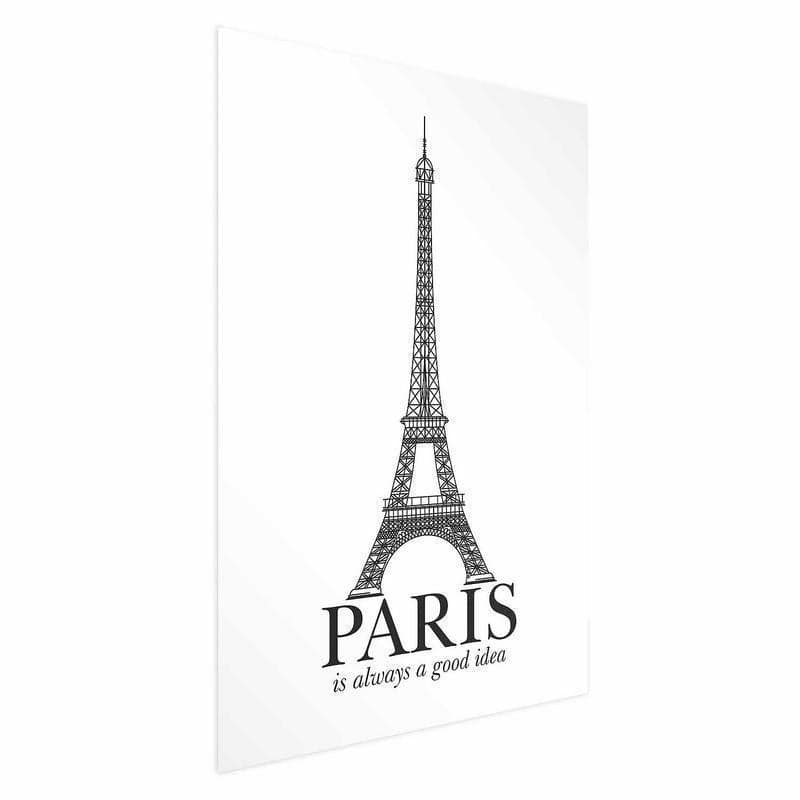Poster - Paris Is Always a Good Idea in Poster e stampe Collezione Casa - Trebisacce, commercioVirtuoso.it