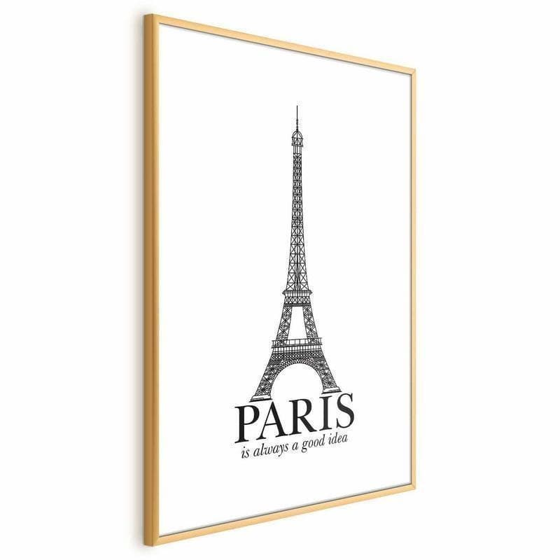 Poster - Paris Is Always a Good Idea in Poster e stampe Collezione Casa - Trebisacce, commercioVirtuoso.it
