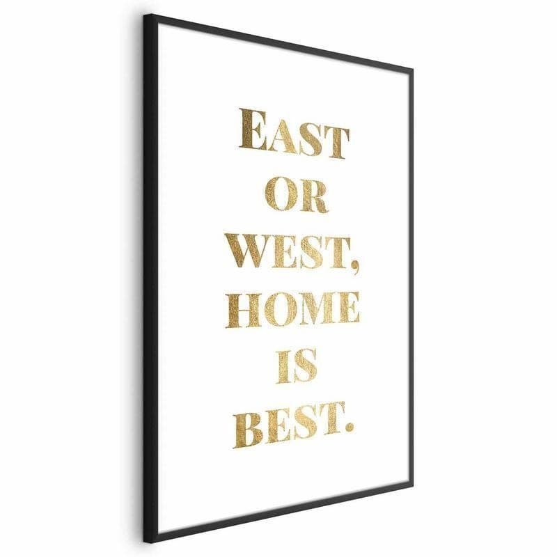 Poster - Gold Home Is Best in Poster e stampe Collezione Casa - Trebisacce, commercioVirtuoso.it