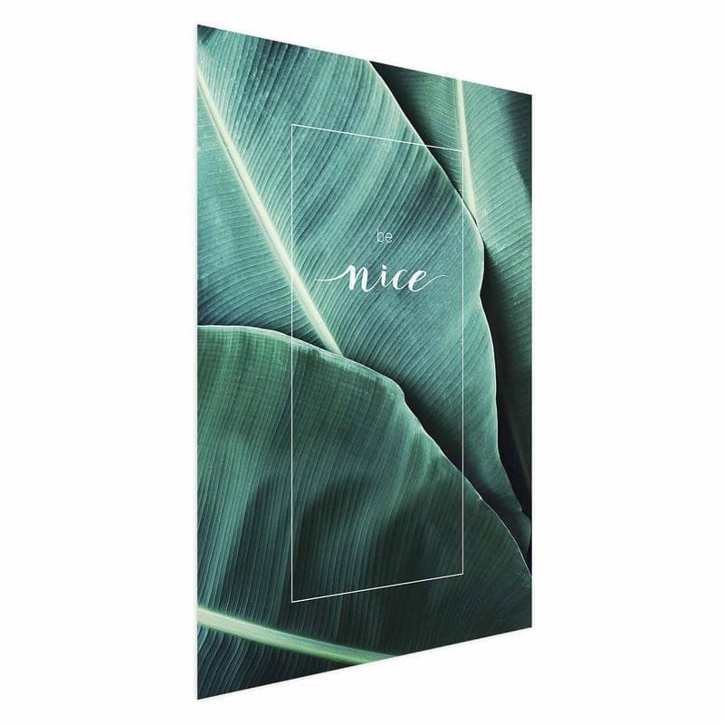 Poster - Be Nice in Poster e stampe Collezione Casa - Trebisacce, commercioVirtuoso.it