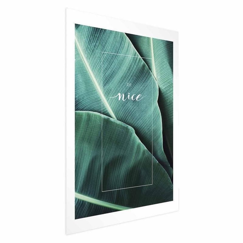Poster - Be Nice in Poster e stampe Collezione Casa - Trebisacce, commercioVirtuoso.it