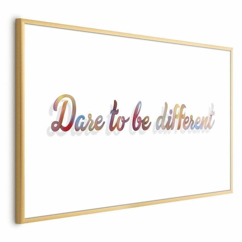 Poster - Dare to Be Different in Poster e stampe Collezione Casa - Trebisacce, commercioVirtuoso.it