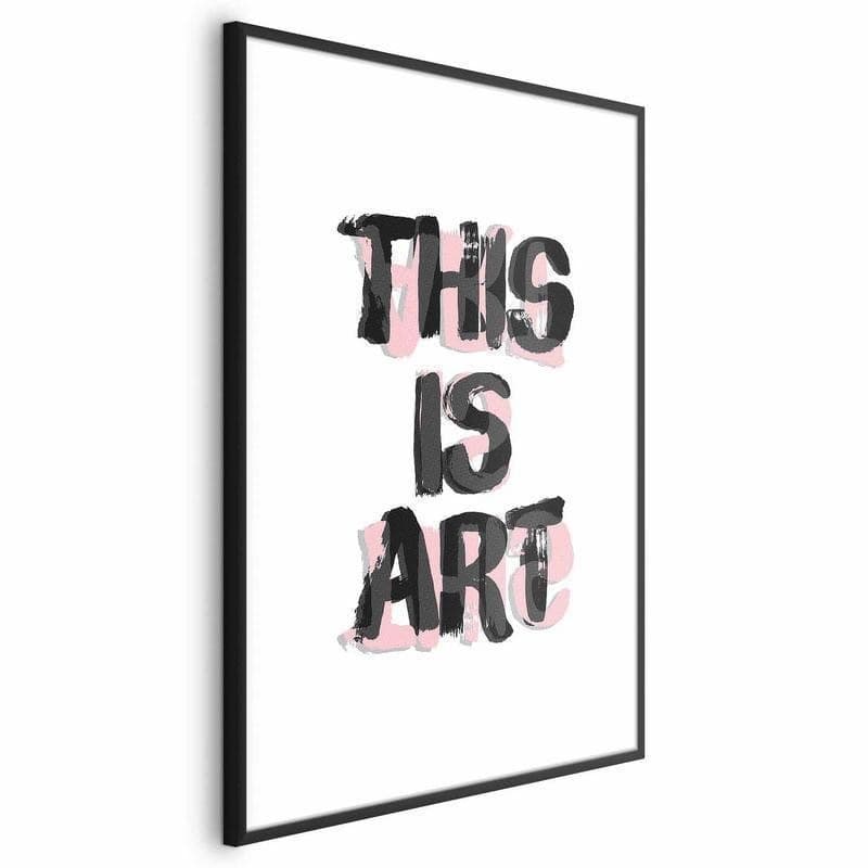 Poster - This Is Art in Poster e stampe Collezione Casa - Trebisacce, commercioVirtuoso.it