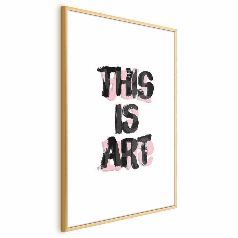 Poster - This Is Art in Poster e stampe Collezione Casa - Trebisacce, commercioVirtuoso.it
